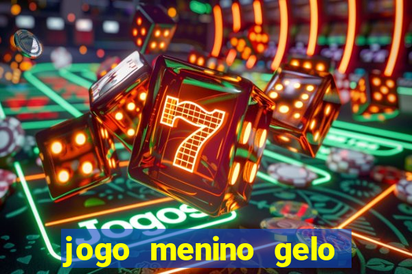 jogo menino gelo menina lava